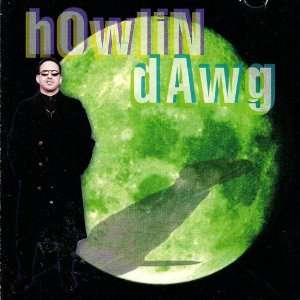  Little Man Pays by Howlin Dawg 