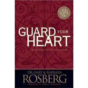  Guard Your Heart [Paperback] Barbara Rosberg Books