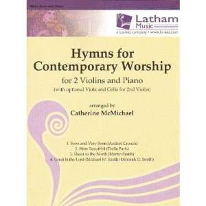  Hymns for Contemporary Worship   Two Violins and Piano 