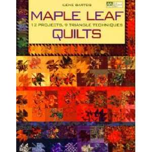  7472 BK MAPLE LEAF QUILTS BY THAT PATCHWORK PLACE Arts 