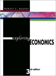 Exploring Economics, (0324260849), Robert L. Sexton, Textbooks 