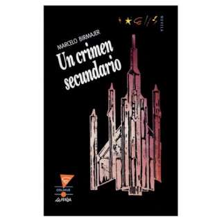  Un Crimen Secundario (Spanish Edition) (9789505812042 