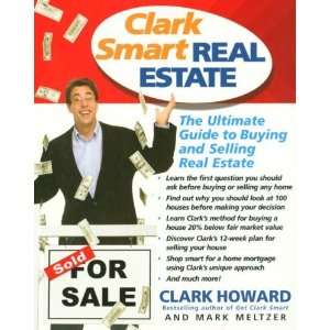  REAL ESTATE THE ULTIMATE GUIDE TO BUYING AND SELLING REAL ESTATE 