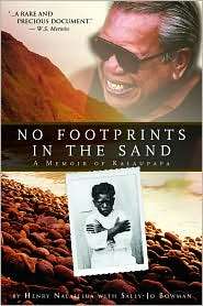 No Footprints in the Sand A Memoir of Kalaupapa, (0977914305), Henry 