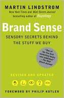   Brand Sense Sensory Secrets Behind the Stuff We Buy 