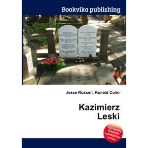 Kazimierz Leski Ronald Cohn Jesse Russell  Books