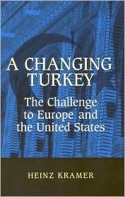 Changing Turkey, (0815750234), Heinz Kramer, Textbooks   Barnes 