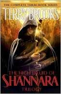   The High Druid of Shannara Trilogy by Terry Brooks 