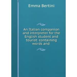   student and tourist containing words and . Emma Bertini Books