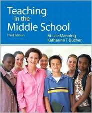 Teaching in the Middle School with MyEducationLab, (0131584006), Lee 