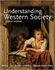 Understanding Western Society, Combined Volume A Brief History 