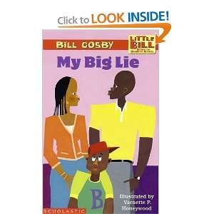  Big Lie (A Little Bill Book for Beginning Readers) [Paperback] Bill