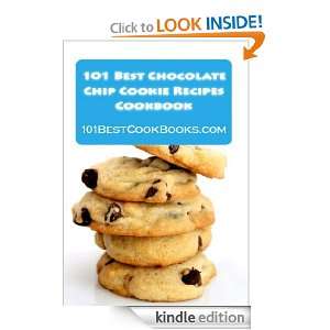 101 Best Chocolate Chip Cookie Recipes Cookbook Alison Thompson 