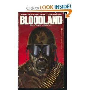 Bloodland William W. Johnstone  Books