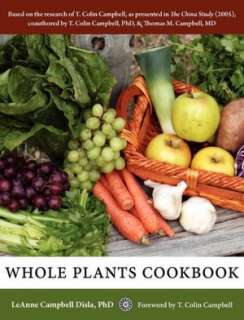   Whole Plants Cookbook by Leanne Campbell Disla, Craxy Frog Publishers