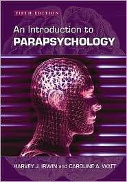 An Introduction to Parapsychology, (0786430591), Harvey J. Irwin 