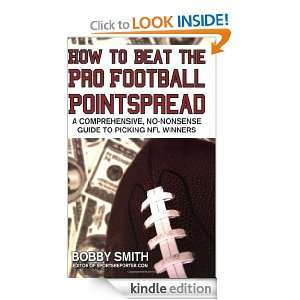   Pointspread A Comprehensive, No Nonsense Guide to Picking NFL Winners