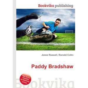  Paddy Bradshaw Ronald Cohn Jesse Russell Books