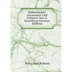   Rosenberg (German Edition) (9785877852020) Peter Paul Rubens Books