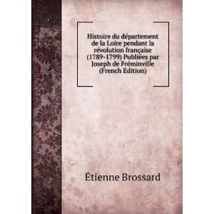   FrÃ©minville (French Edition) Ã?tienne Brossard  Books