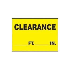  CLEARANCE ___ FT. ___ IN. 10 x 14 Dura Aluma Lite Sign 