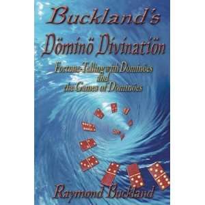  Buckland`s Domino Divination by Raymond Buckland 