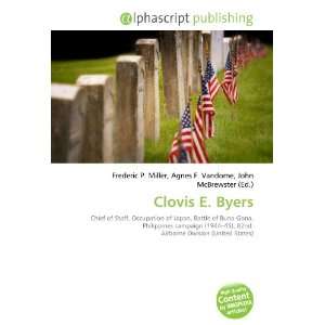  Clovis E. Byers (9786132764072) Books