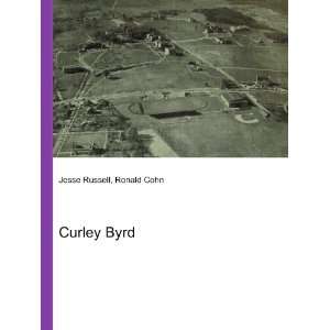 Curley Byrd Ronald Cohn Jesse Russell  Books