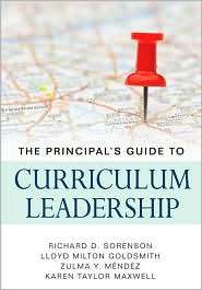 The Principals Guide to Curriculum Leadership, (1412980801), Zulma Y 