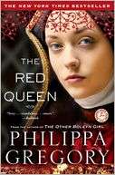   The Red Queen (Cousins War Series #2) by Philippa 