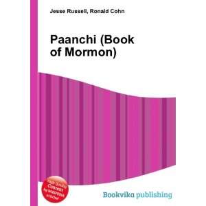  Paanchi (Book of Mormon) Ronald Cohn Jesse Russell Books