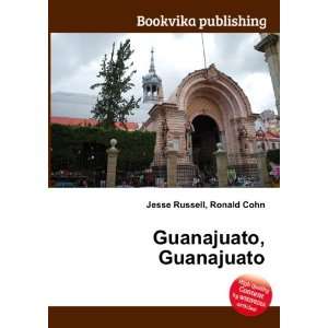 Ocampo, Guanajuato Ronald Cohn Jesse Russell  Books