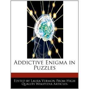  Addictive Enigma in Puzzles (9781276208550) Laura Vermon 