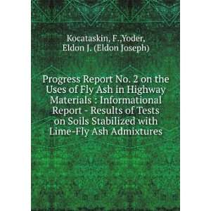   Ash Admixtures F.,Yoder, Eldon J. (Eldon Joseph) Kocataskin Books