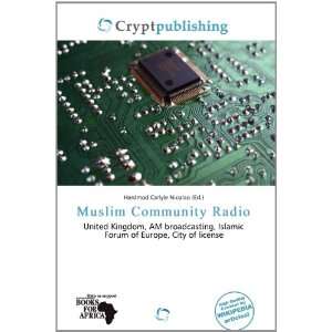  Muslim Community Radio (9786200792587) Hardmod Carlyle Nicolao Books