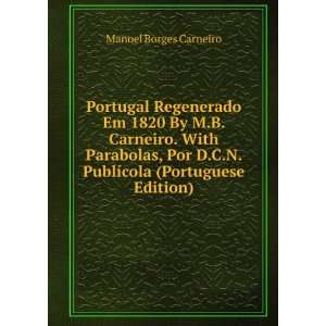   PublÃ­cola (Portuguese Edition) Manoel Borges Carneiro Books
