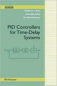 PID Controllers for Time Delay Systems, (0817642668), Guillermo J 