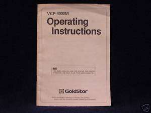GOLDSTAR VHS MANUAL   VCP 4000M  OPERATING INSTRUCTIONS  