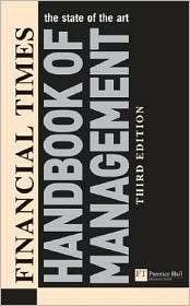 Financial Times Handbook of Management, (0273675842), Stuart Crainer 