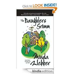 The Daughters Grimm Minda Webber  Kindle Store