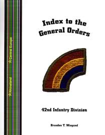 Index to the General Orders 42nd Infantry Division WWII  