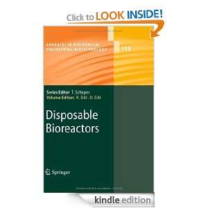 Disposable Bioreactors (Advances in Biochemical Engineering 