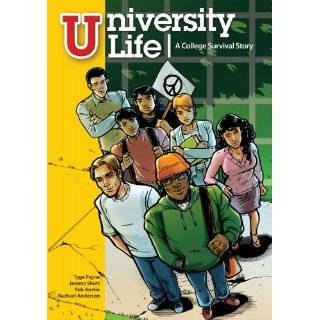 University Life  A College Survival Story (Flat World Knowledge 