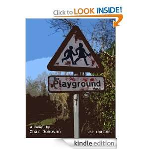 The Playground   West Chaz Donovan  Kindle Store