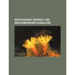  Restaurant energy use benchmarking guideline 