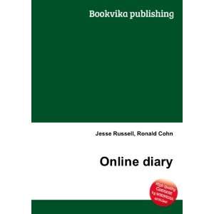  Online diary Ronald Cohn Jesse Russell Books