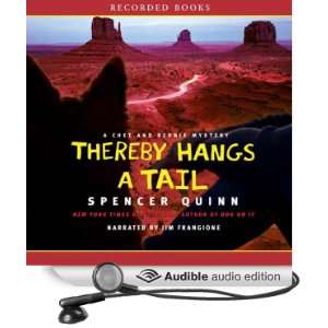 Thereby Hangs a Tail A Chet and Bernie Mystery (Audible 
