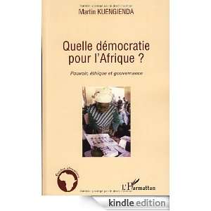   Pouvoir, éthique et gouvernance (Etudes africaines) (French Edition