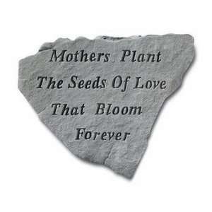  Mothers Plant The Seeds Of Love Garden Stone Patio, Lawn 