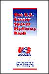The U.S. Soccer Sports Medicine Book, (0683182498), William E. Garrett 